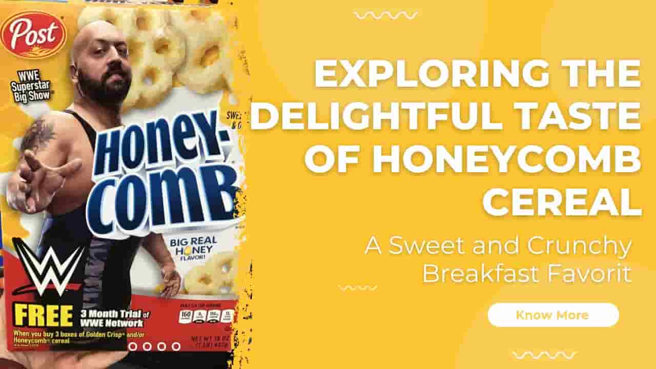 What Does Honeycomb Cereal Taste Like